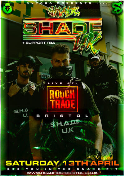 Alpaca Presents | SHADE UK + Support at Rough Trade Bristol