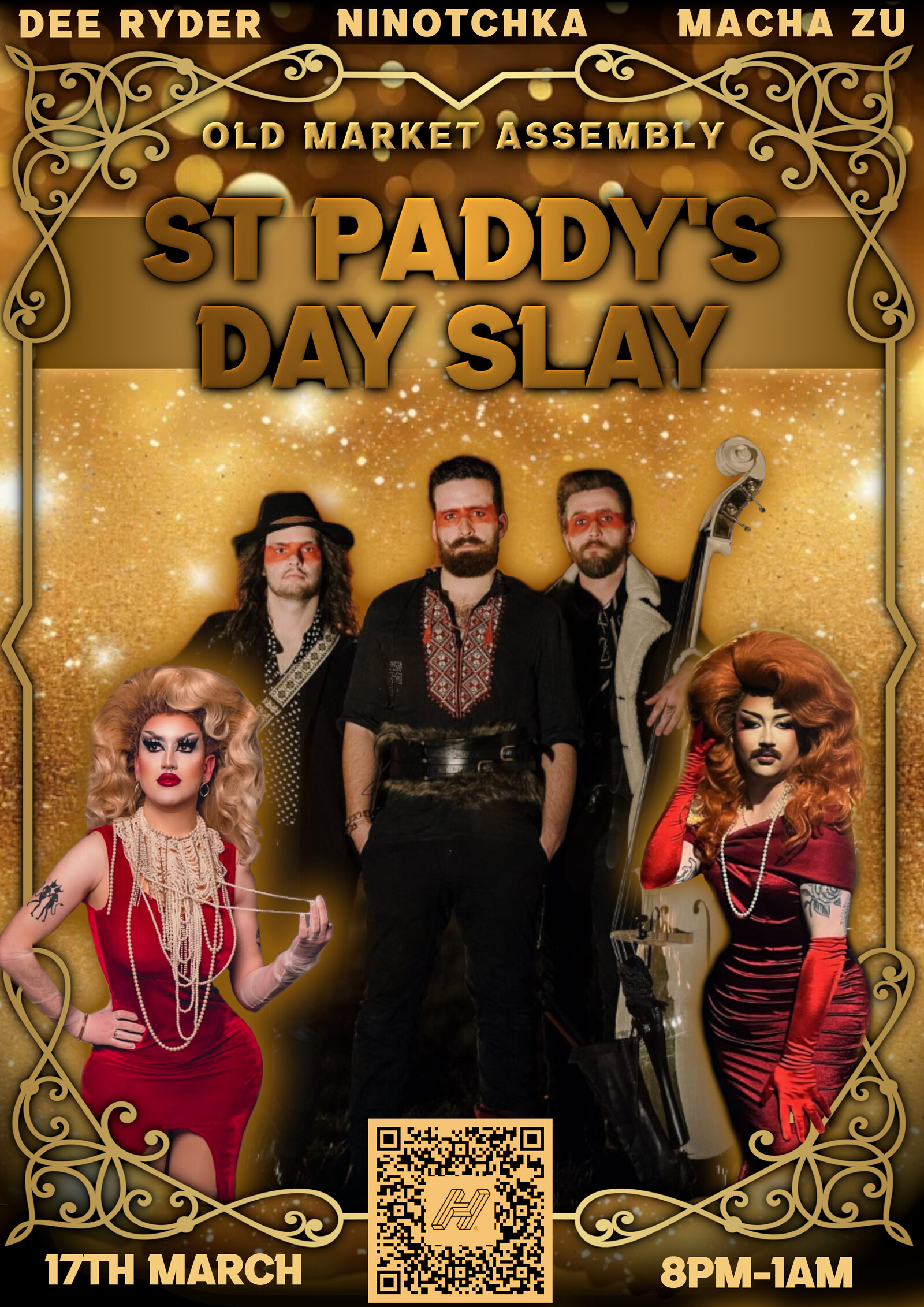 St Paddy’s Day Slay at The Old Market Assembly