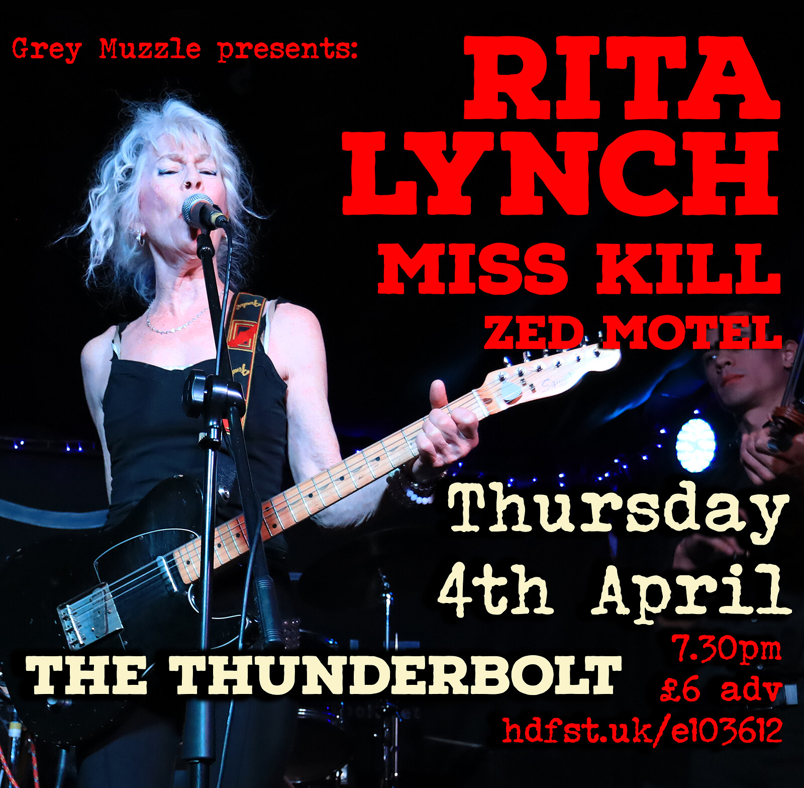 Rita Lynch + Miss Kill + Zed Motel at The Thunderbolt