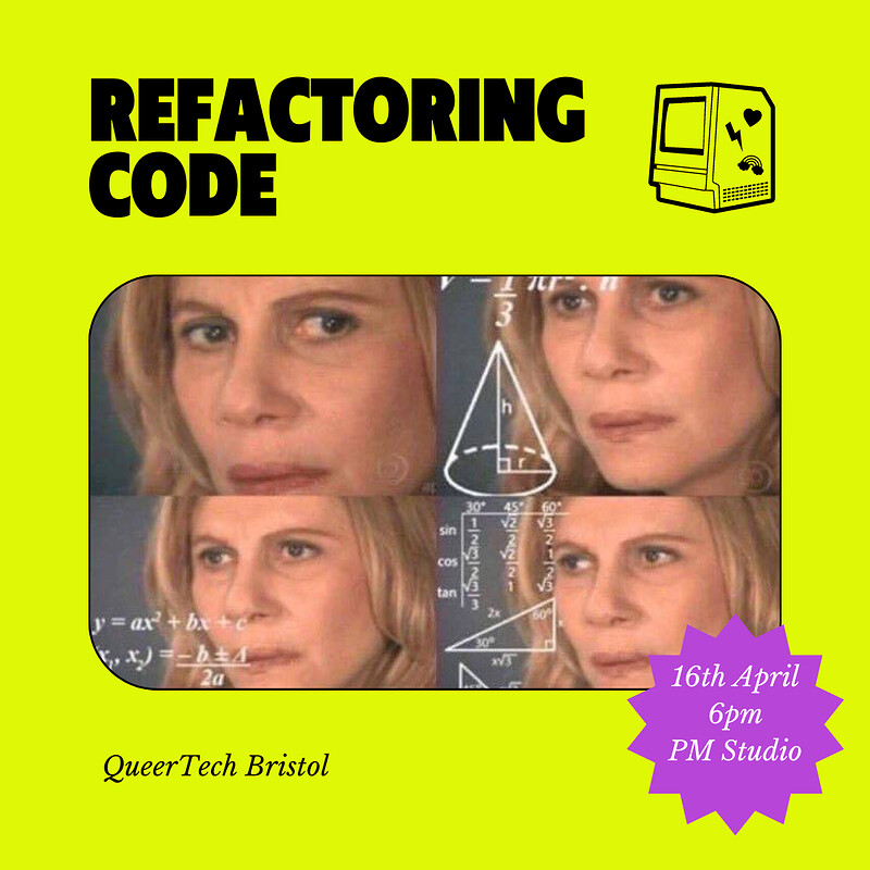 QueerTech Bristol: Refactoring Workshop at Watershed