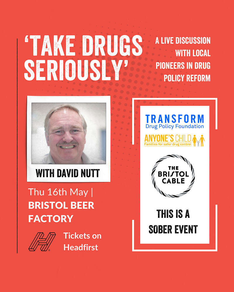 Take Drugs Seriously with David Nutt at Bristol Beer Factory