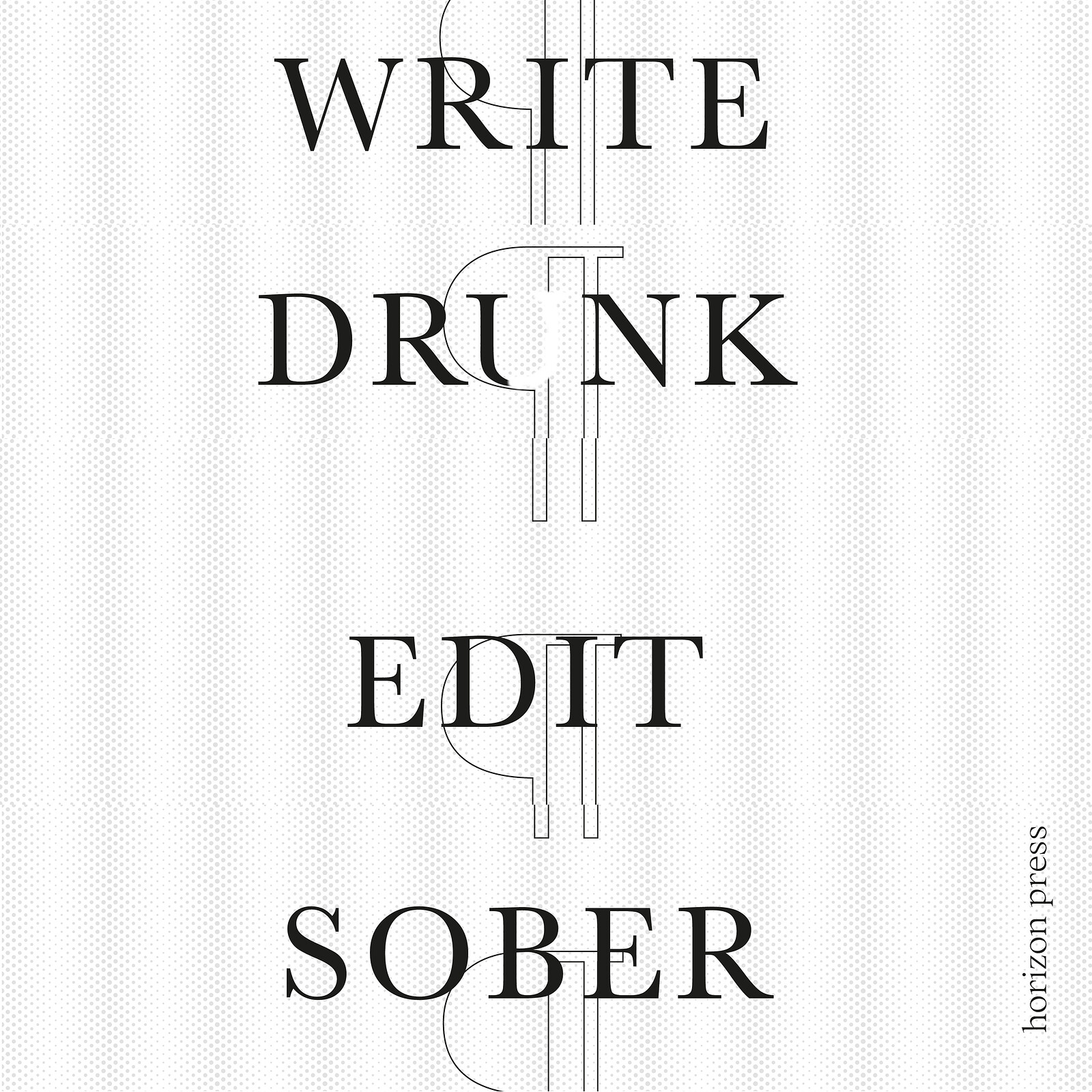 Write, Drink, Edit Sober at Wiper and True, St Werburghs