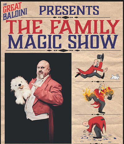 THE GREAT BALDINI'S FAMILY MAGIC SHOW at Hen and Chicken, Bedminster