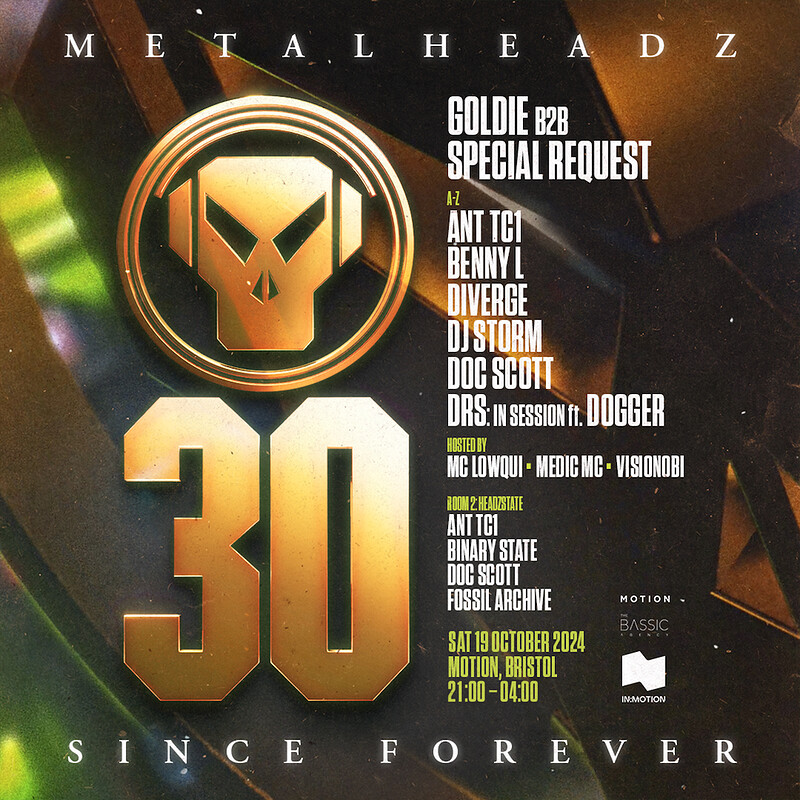 In:Motion x Metalheadz: Goldie, Special Request ++ at Motion