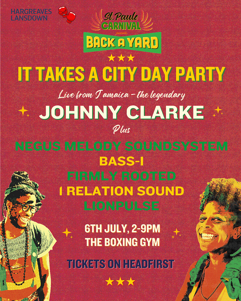 St Pauls Carnival: It Takes A City Day Party at The Boxing Gym