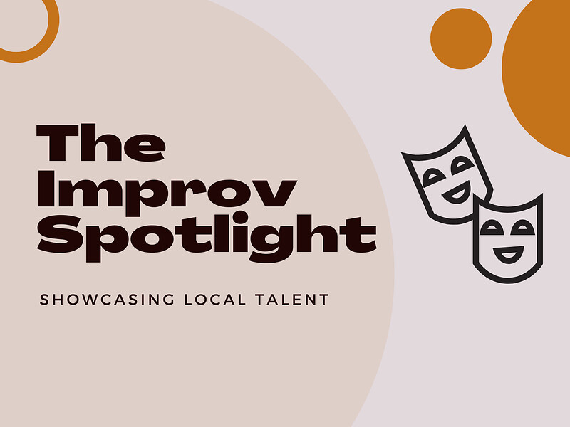 The Improv Spotlight at PRSC