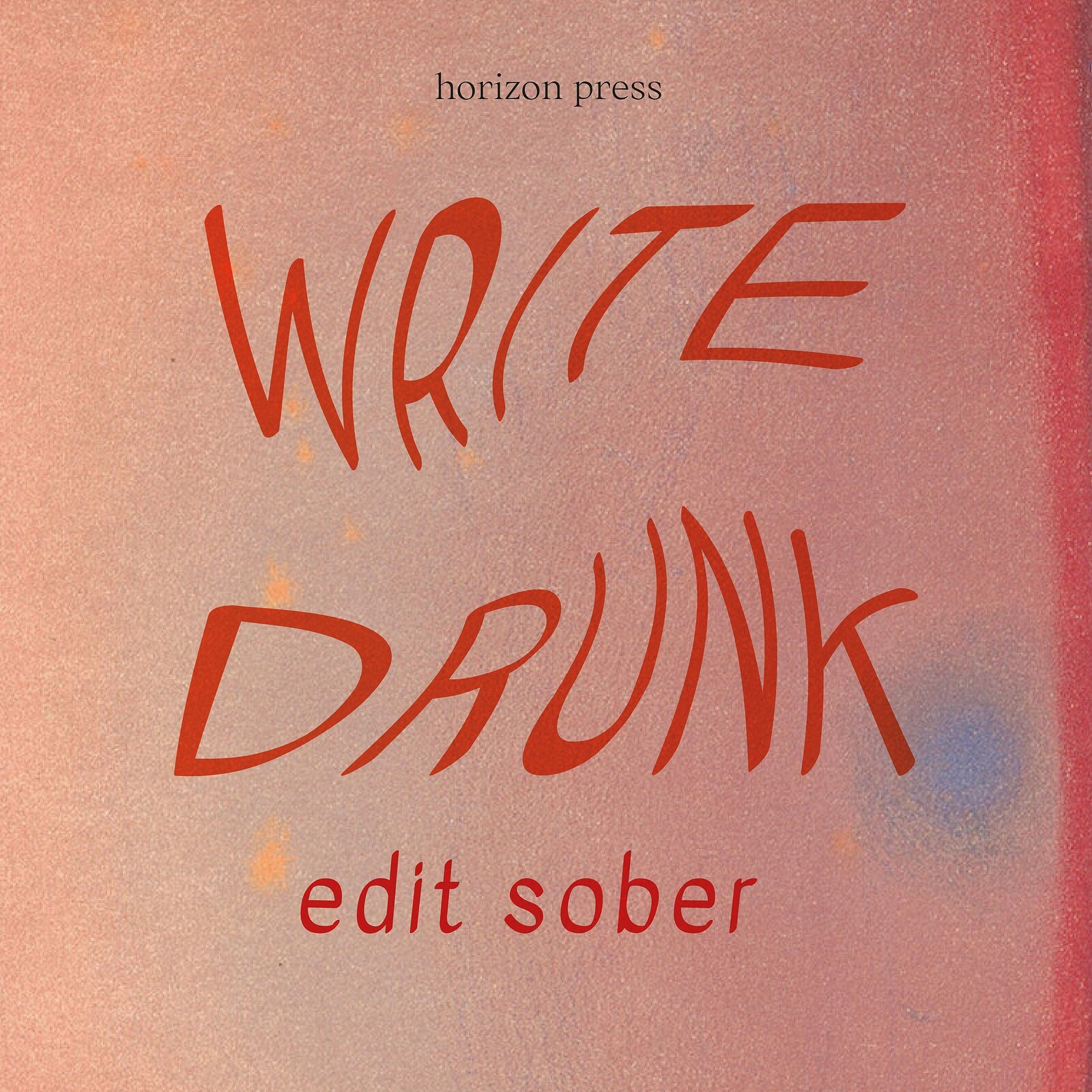 Write, Drink, Edit Sober at Wiper and True, St Werburghs