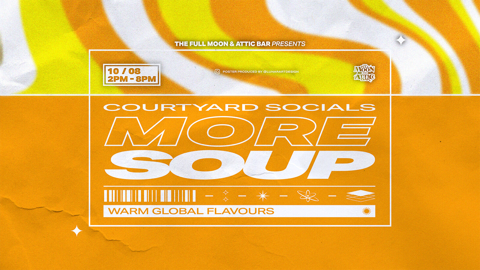 MORE SOUP: Courtyard Socials at The Full Moon & Attic Bar