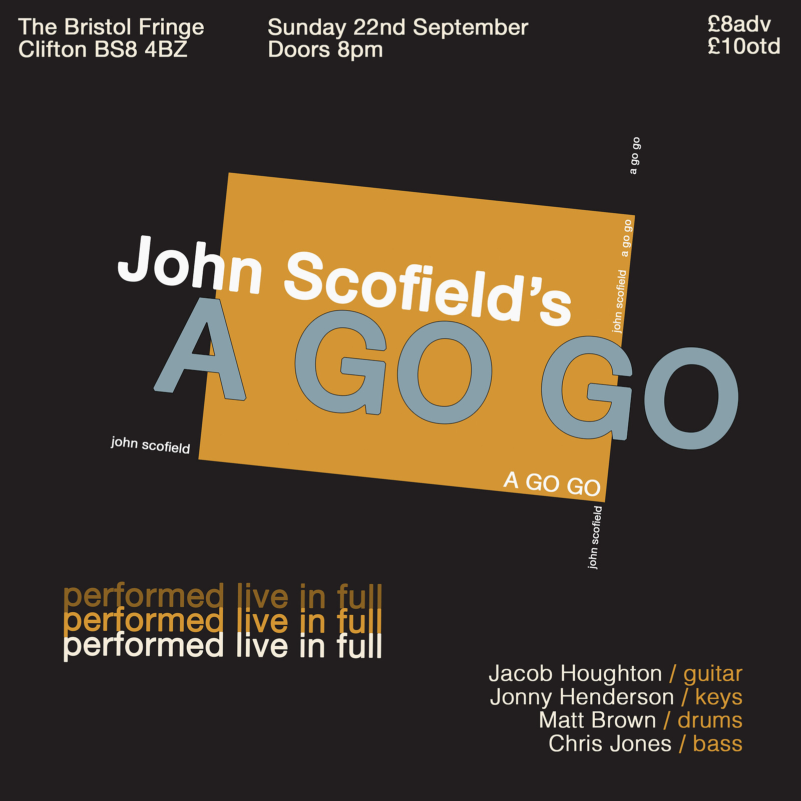 John Scofield's 'A Go Go' at The Bristol Fringe