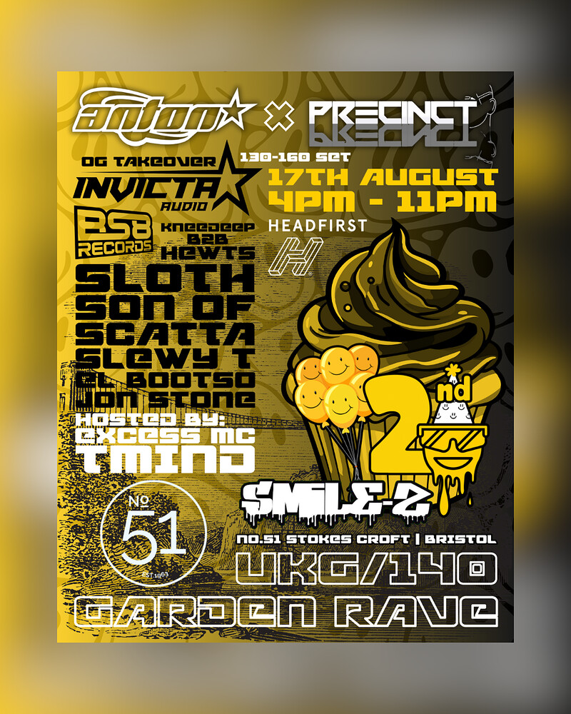 UKG/140 Garden Rave Bristol - SMILE-Z 2nd Birthday at No. 51s