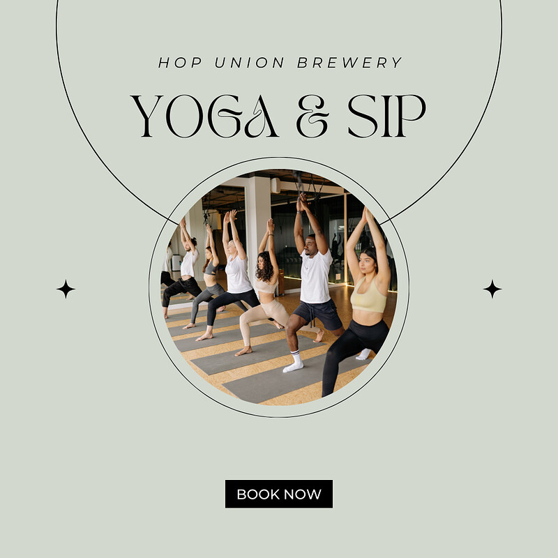 YOGA + SIP - BREWERY CHARITY EVENT at Hop Union Brewery