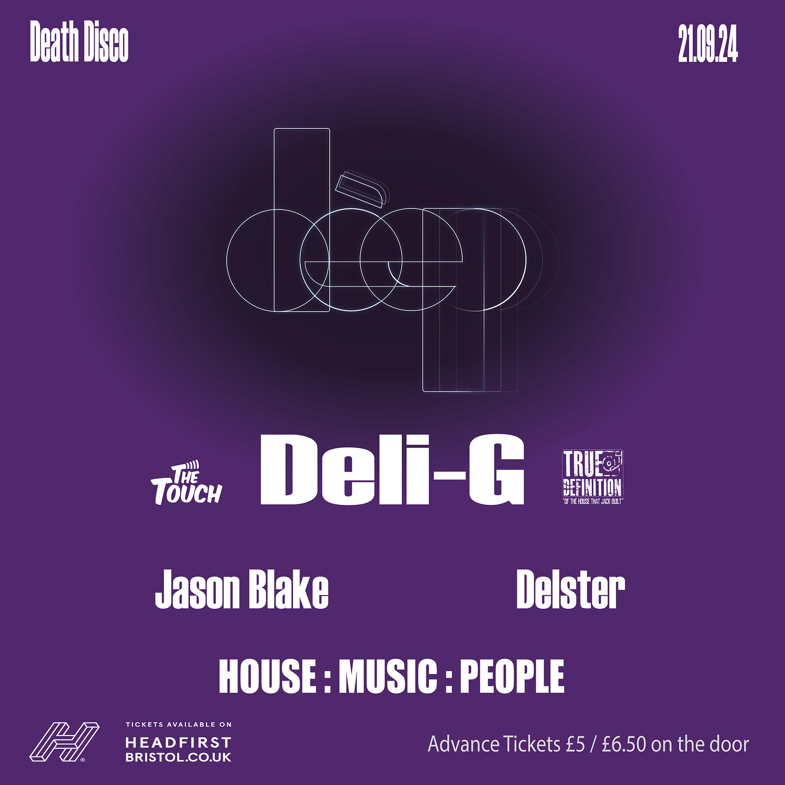 Dèep Bristol with Deli-G at Death Disco