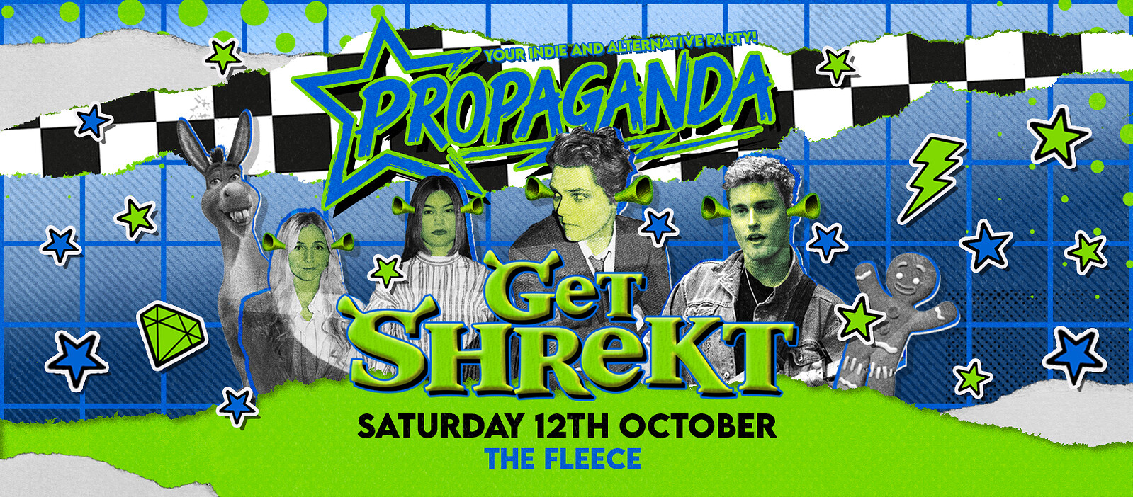 Propaganda - Get Shrekt Indie & Alternative Party at The Fleece