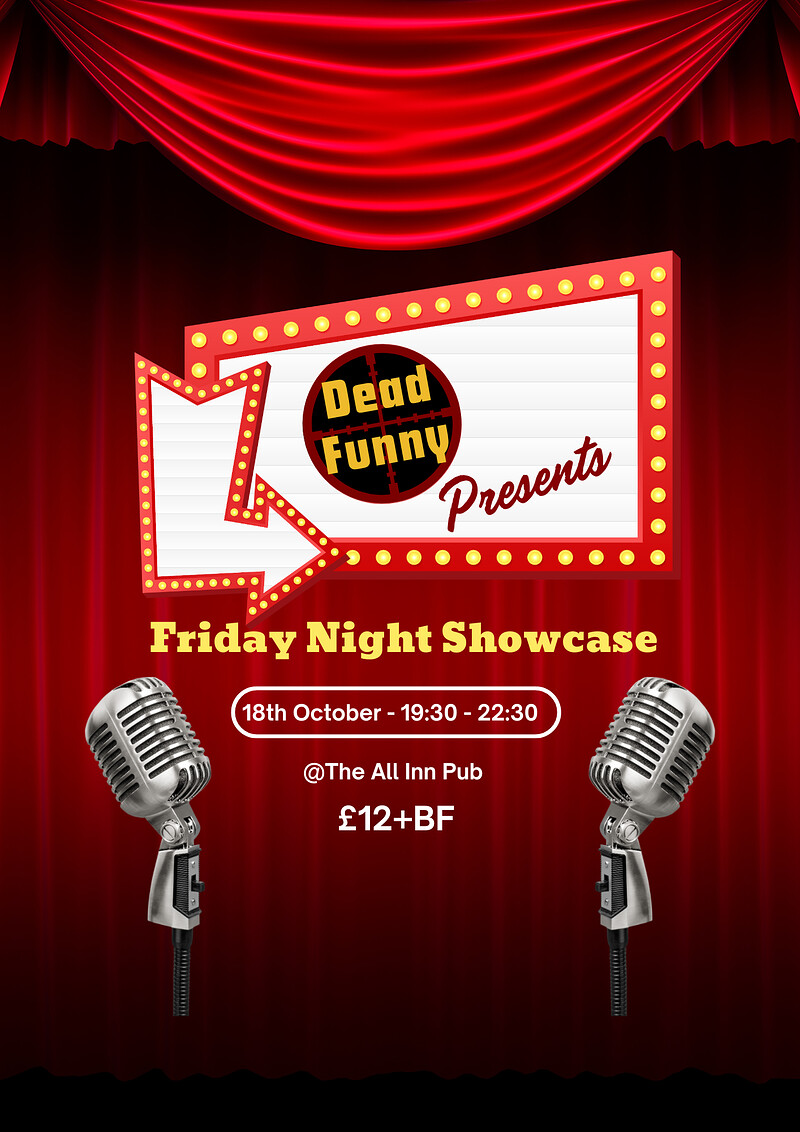 Dead Funny: Friday Night Showcase at The All Inn Pub