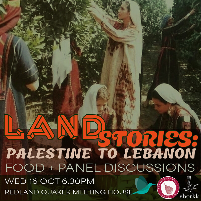 Land Stories: Palestine to Lebanon at Redland Quaker Meeting House