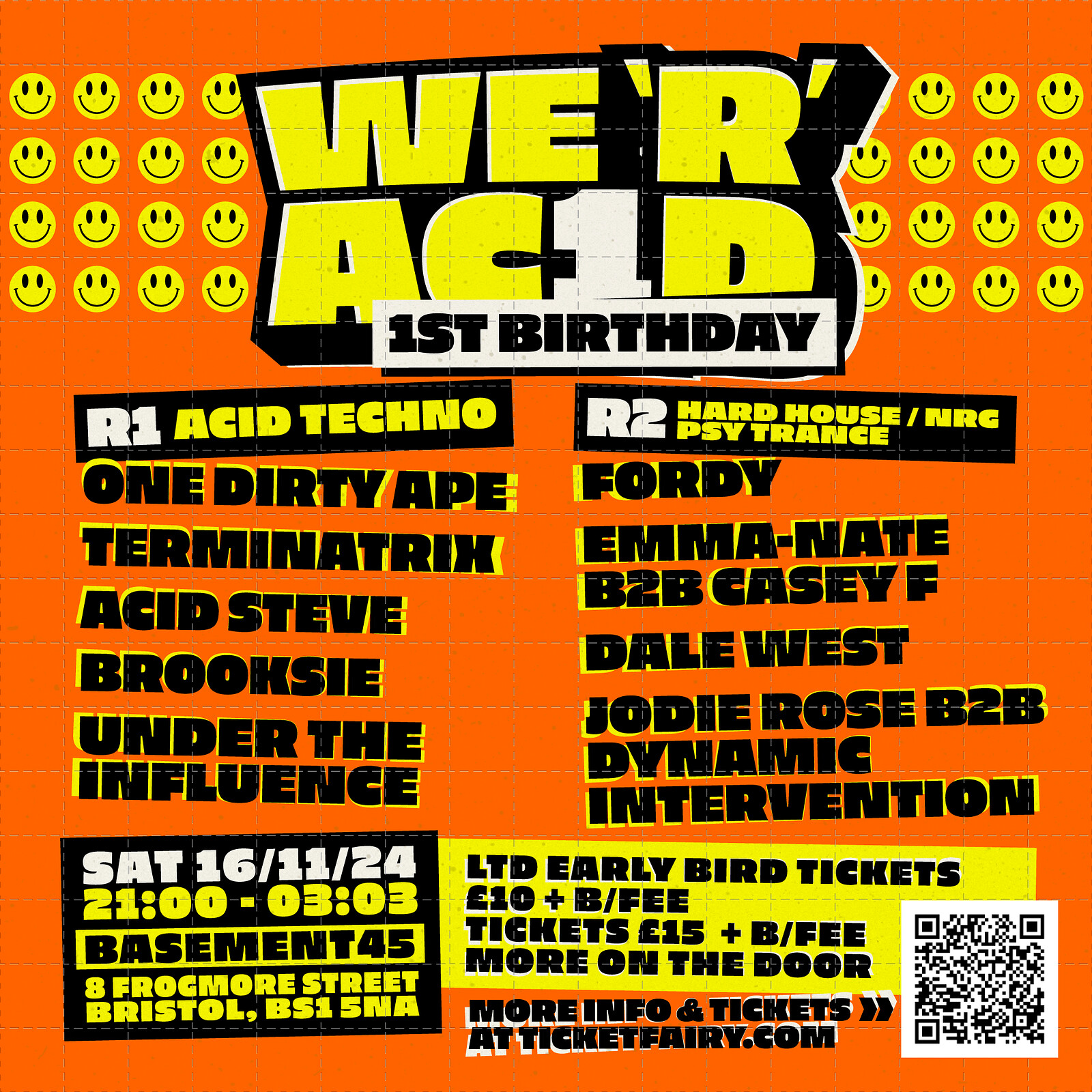 WE 'R' ACID 1st Birthday Celebration at Basement 45