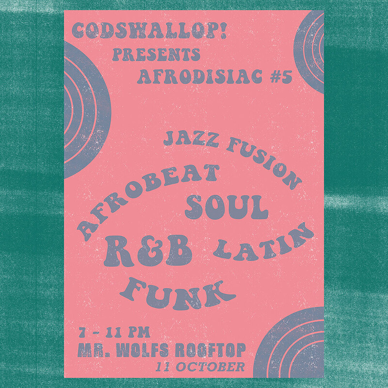 Codswallop Presents: Afrodisiac #5 at Mr Wolfs Rooftop