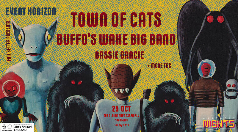 Town of Cats + Buffo's Wake at The Old Market Assembly