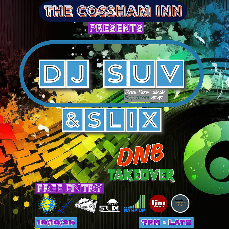 The Cossham Inn DNB Takeover / DJ SUV at The Cossham Inn