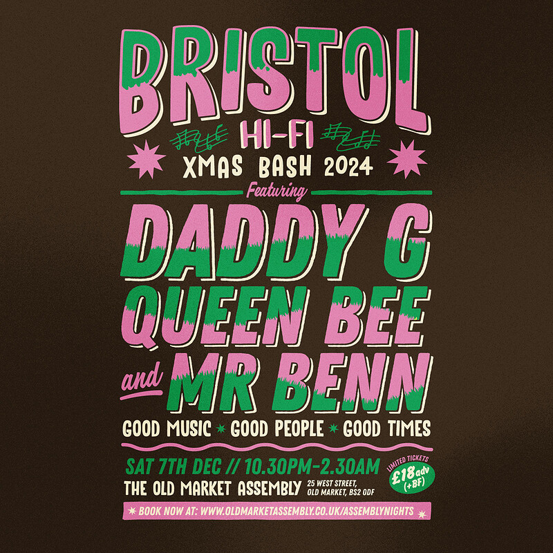 Bristol Hi-Fi Xmas Bash at The Old Market Assembly