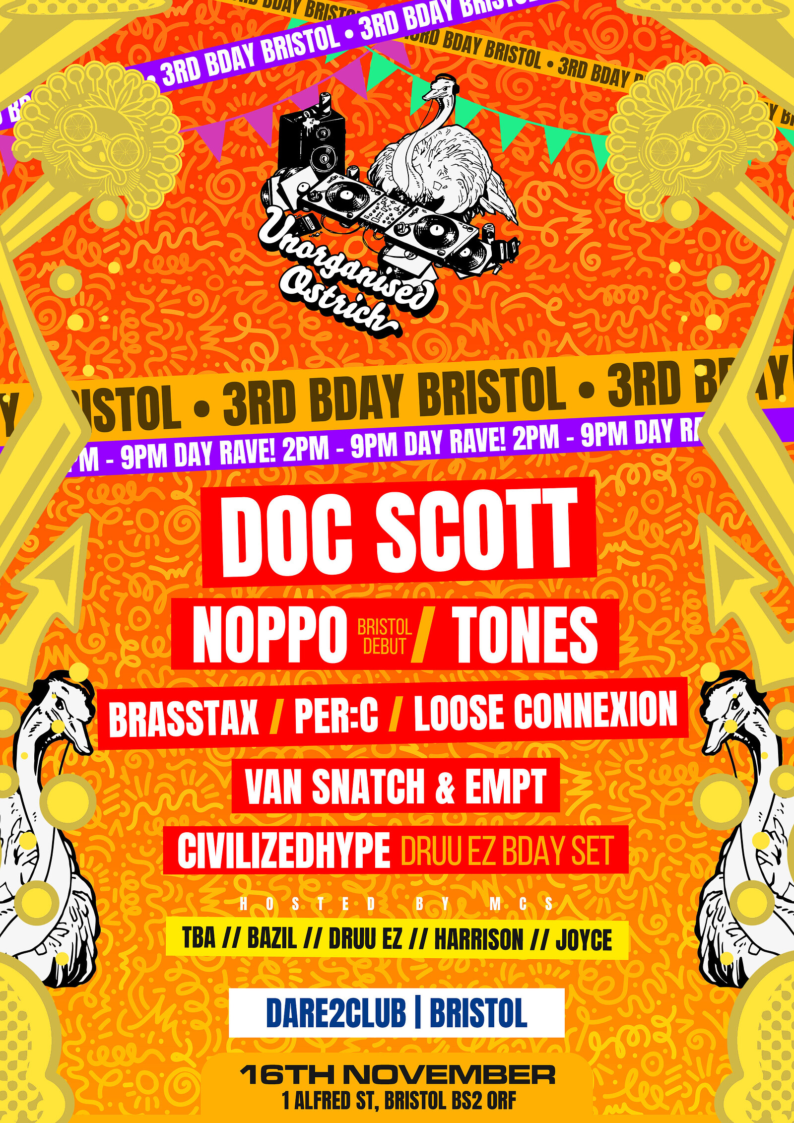 DOC SCOTT x Unorganised Ostrich 3RD BIRTHDAY at Dare to Club