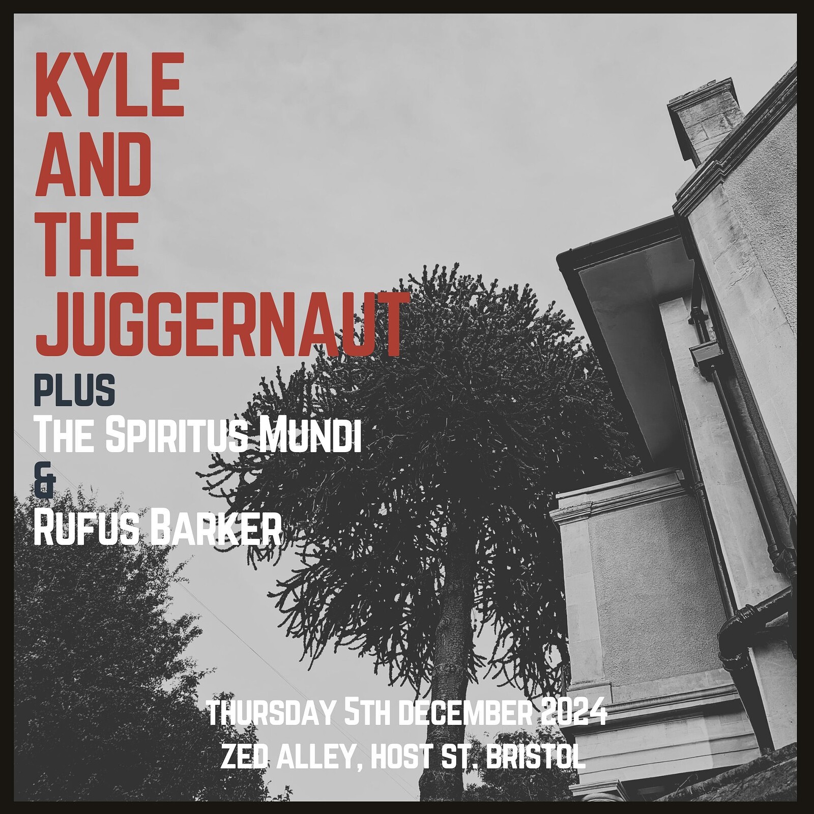 Kyle and the Juggernaut - Launch Show at Zed Alley