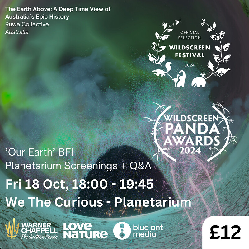 ‘Our Earth’ Planetarium Film Screenings + Q&A at We The Curious - Planetarium