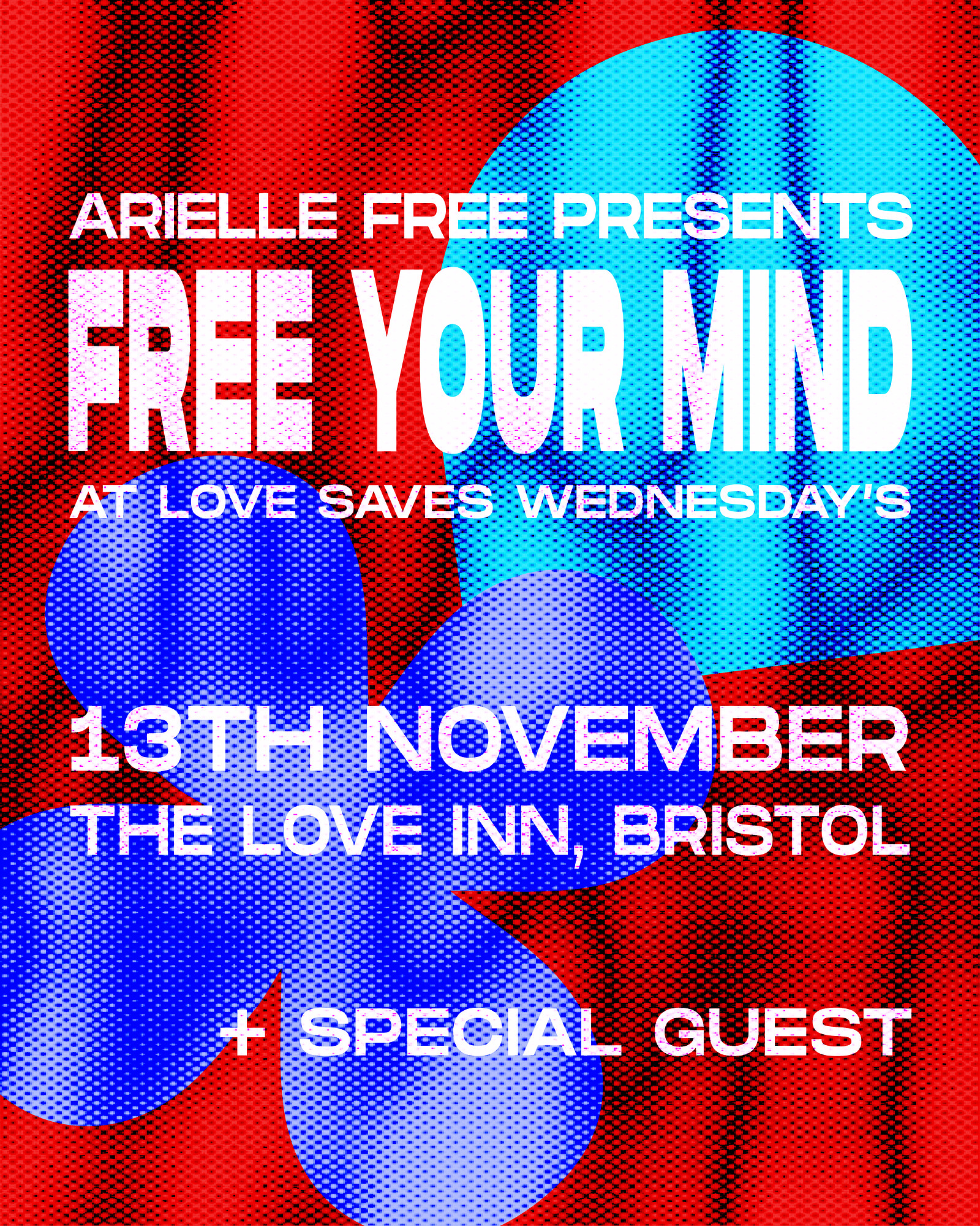 Love Saves Weds w/ Arielle Free & Special Guest at The Love Inn