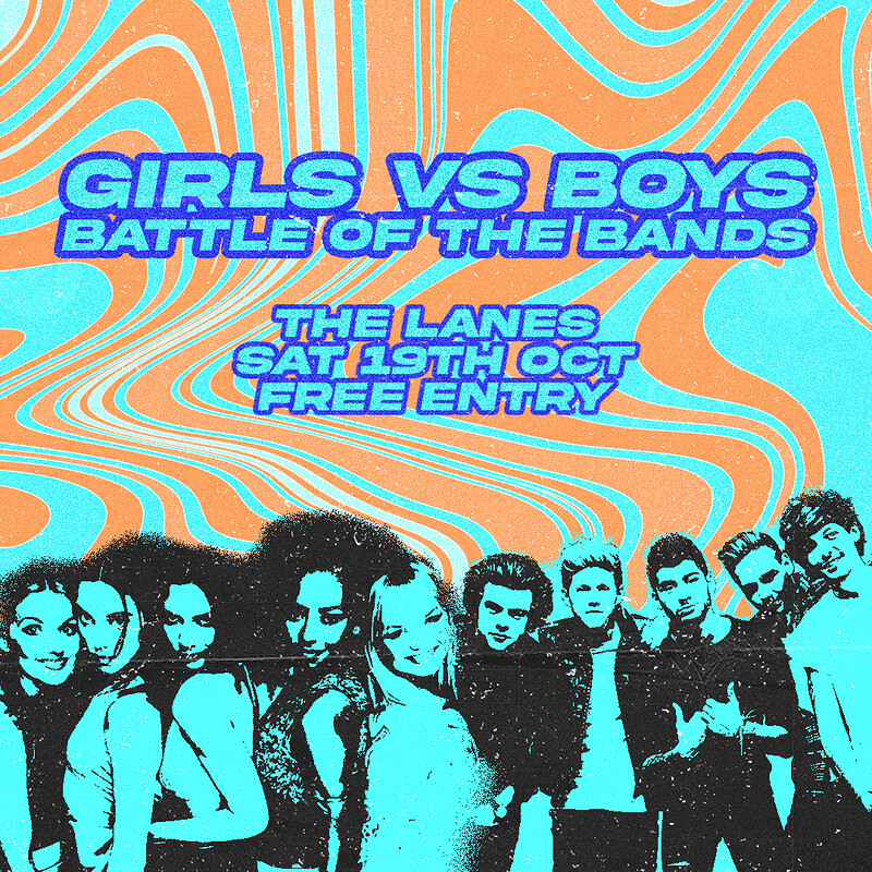 GIRLS VS BOYS - BATTLE OF THE BANDS at The Lanes