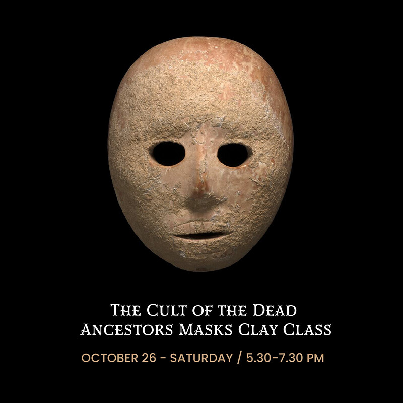 The Cult of the Dead  Ancestors Mask Clay Workshop at L'Étoile Studio