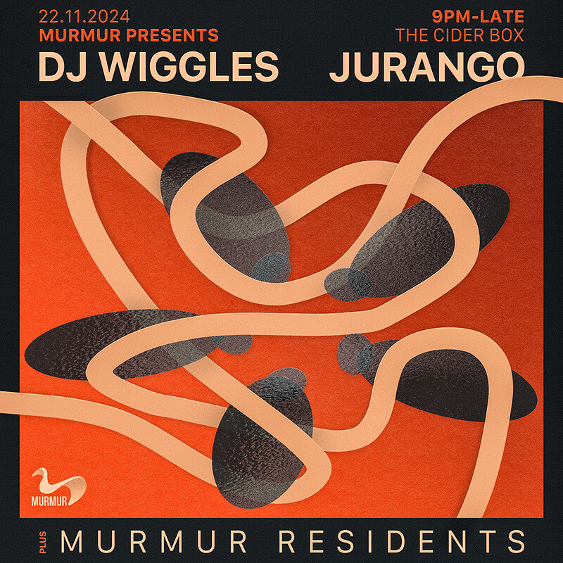 Murmur w/ DJ Wiggles + Jurango at The Cider Box Tap Room