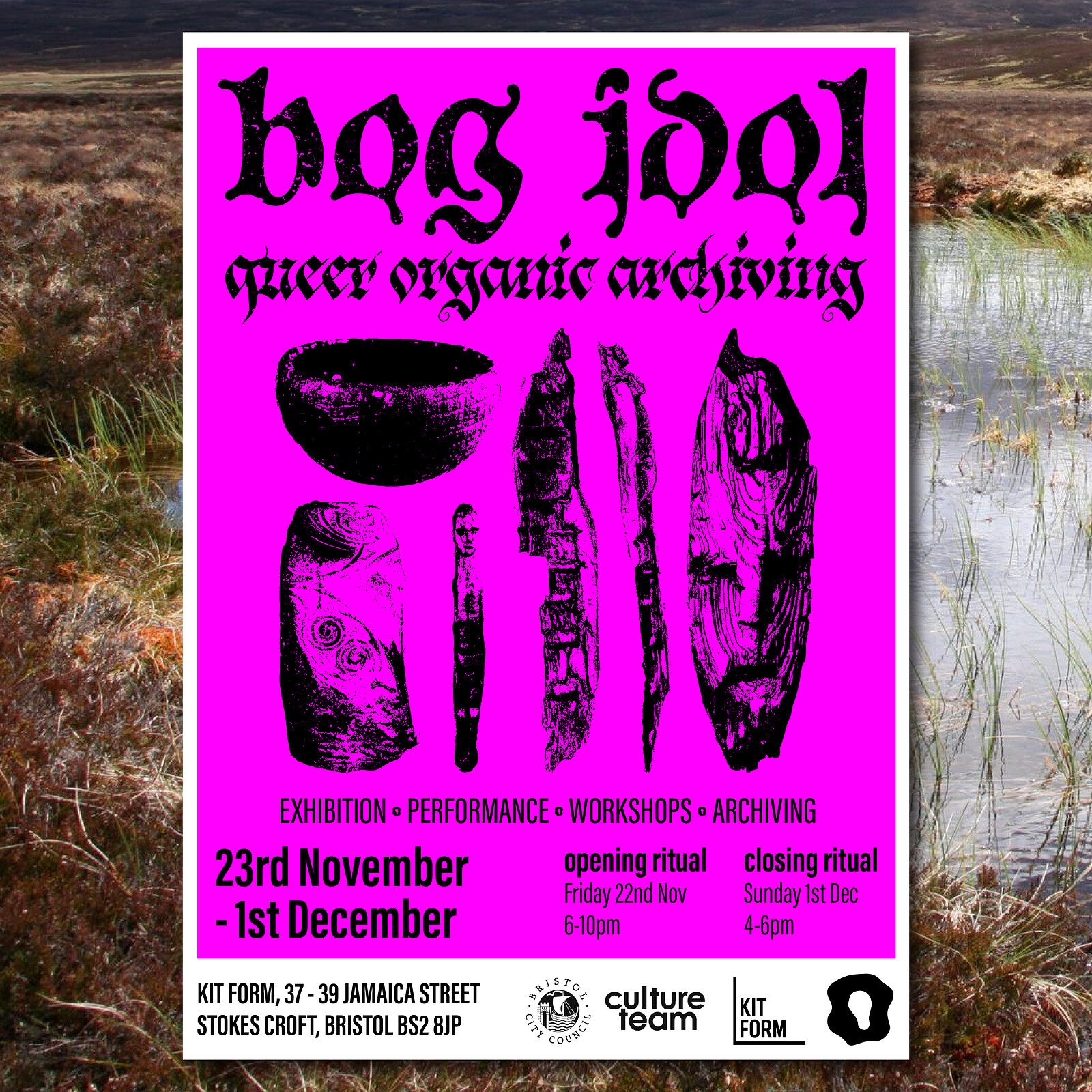 Bog Idol: Opening Ritual at KIT FORM