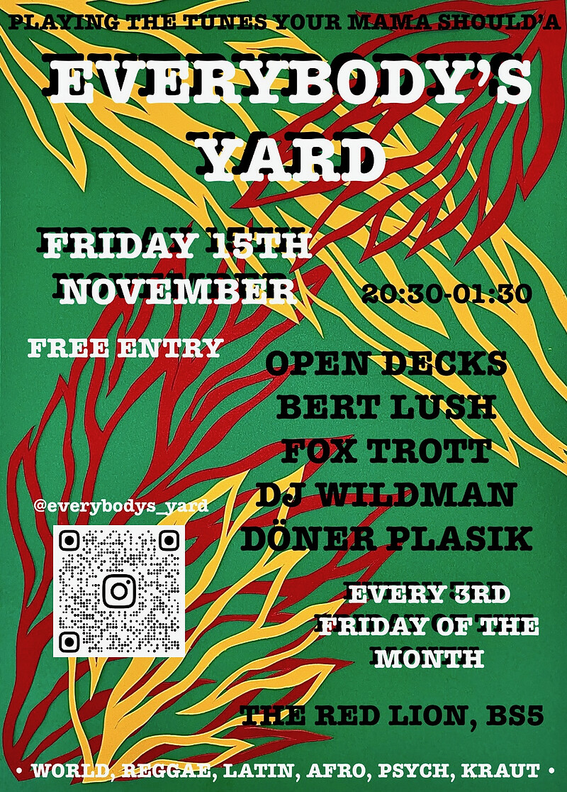 Everybody's Yard at Red Lion BS5