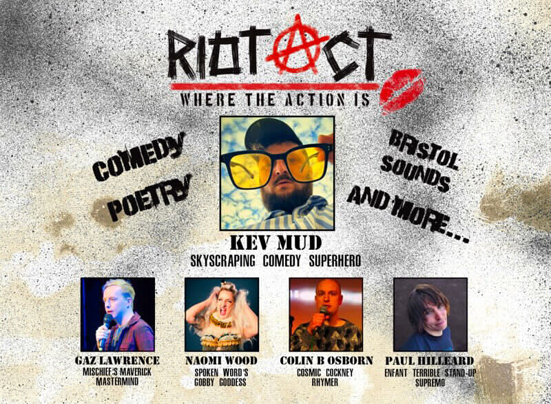 The RIOT ACT Experience w/ Kev Mud & Paul Hilleard at The Island