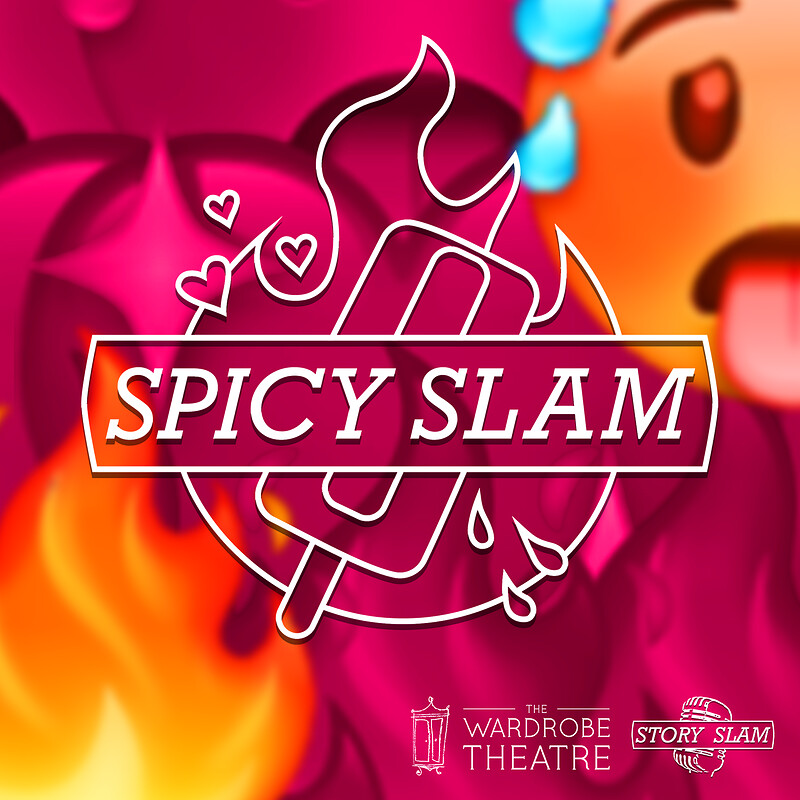 Spicy Slam at The Wardrobe Theatre