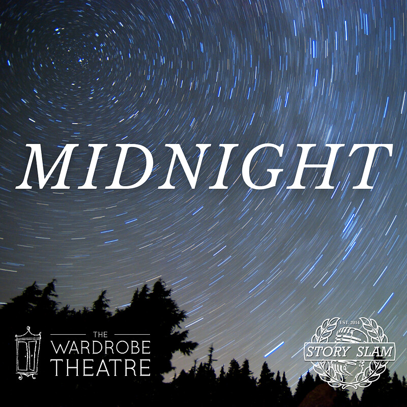 Story Slam: Midnight at The Wardrobe Theatre