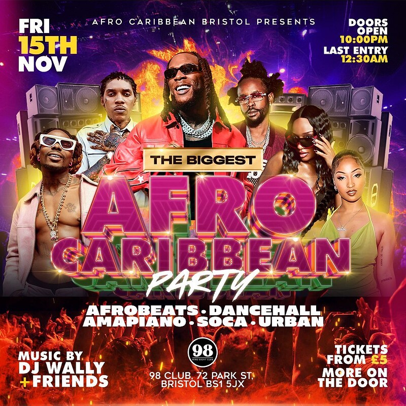 The Biggest Afro Caribbean Party at 98 club