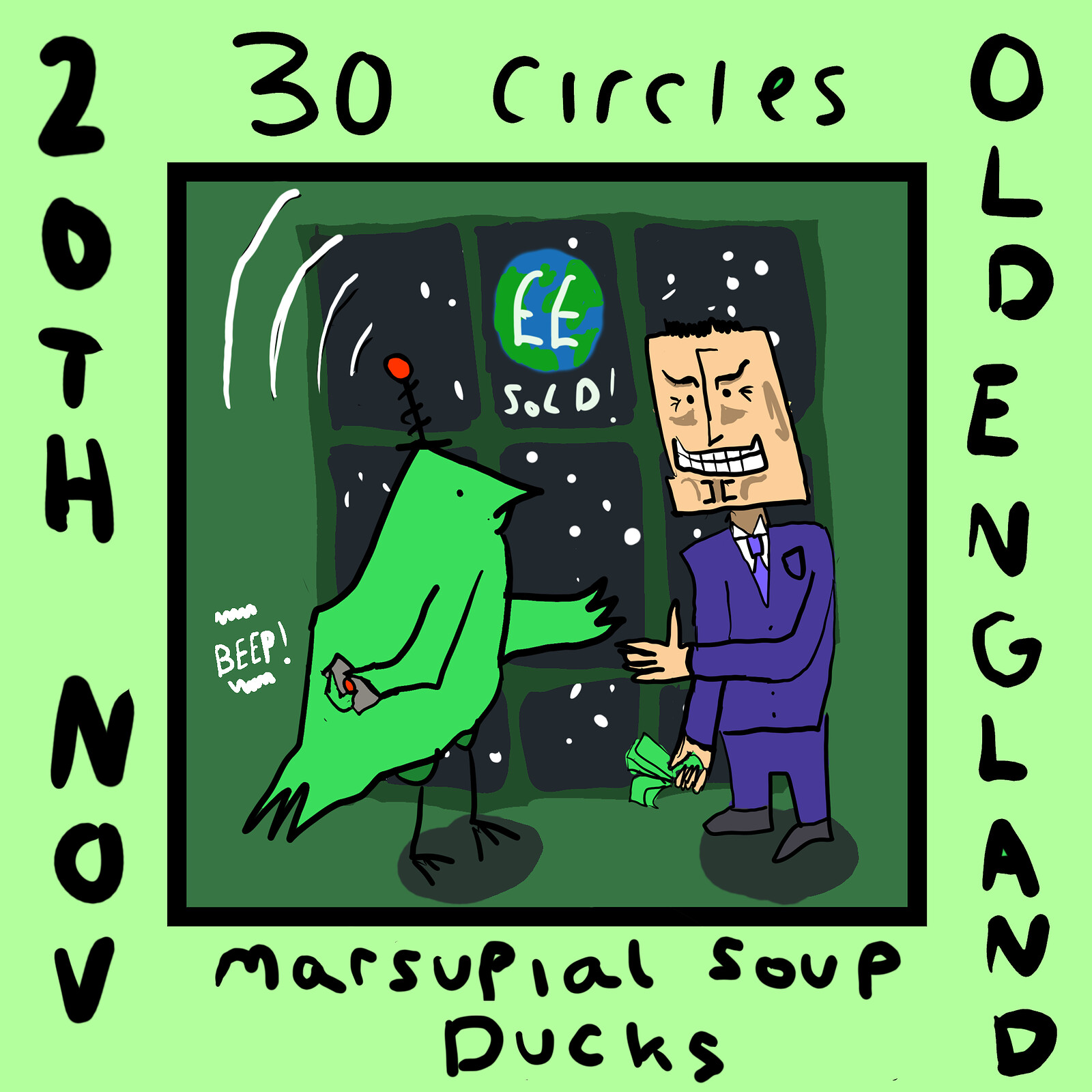 30 Circles, Marsupial Soup, Ducks at The Old England Pub