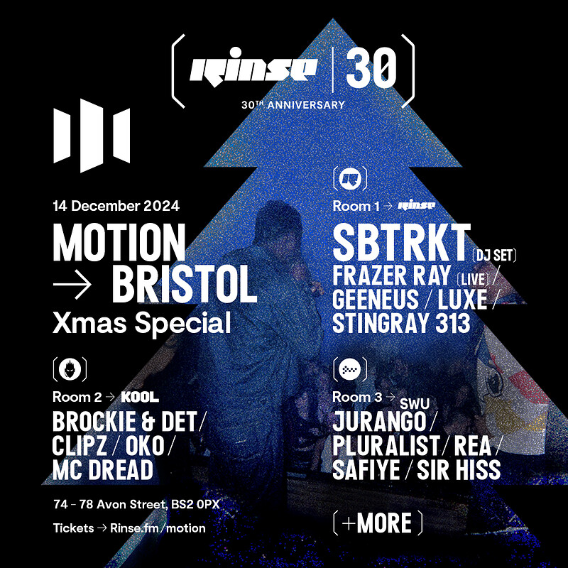 In:Motion x  Rinse FM: SBTRKT, Frazer Ray ++ at Motion