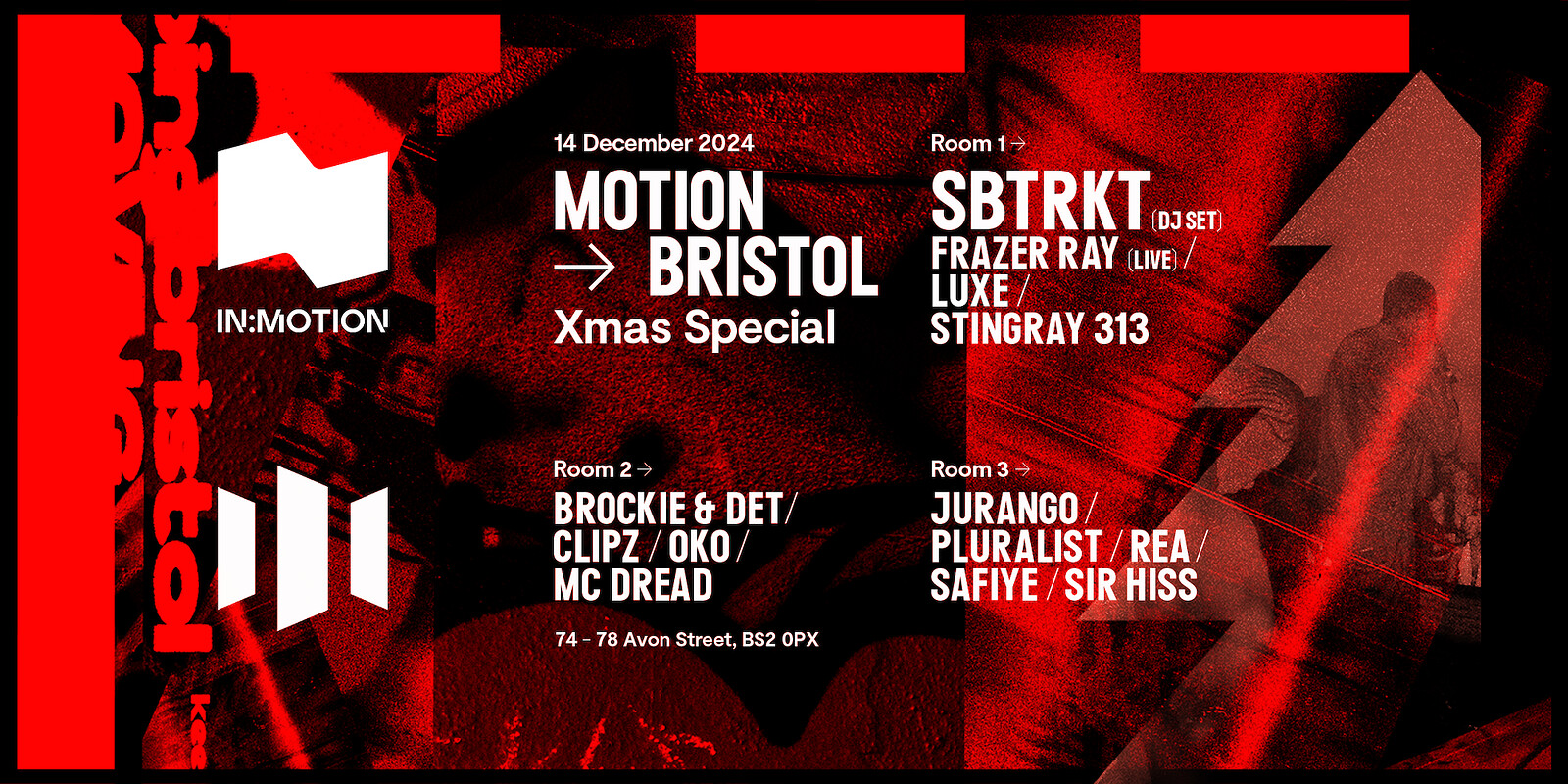 In:Motion Presenrs - SBTRKT, Frazer Ray, LUXE at Motion