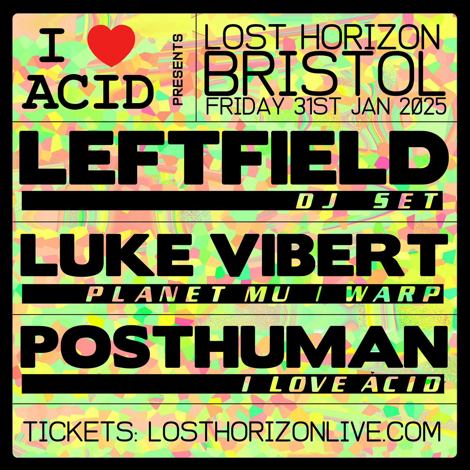 I <3 Acid at Lost Horizon