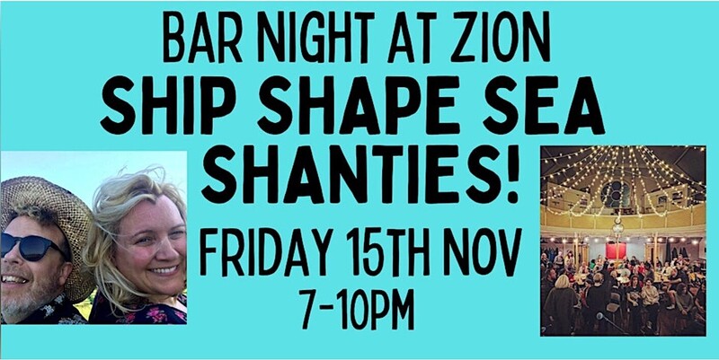 SEA SHANTY & STORYTELLING BAR NIGHT at Zion Bristol, Bishopsworth Rd, Bristol, BS13 7JW