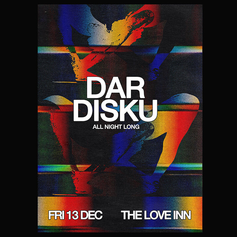 Dar Disku at The Love Inn