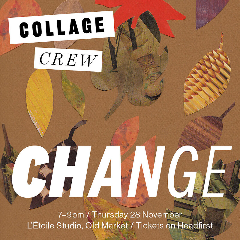 Collage Crew: Change at L'Étoile Studio