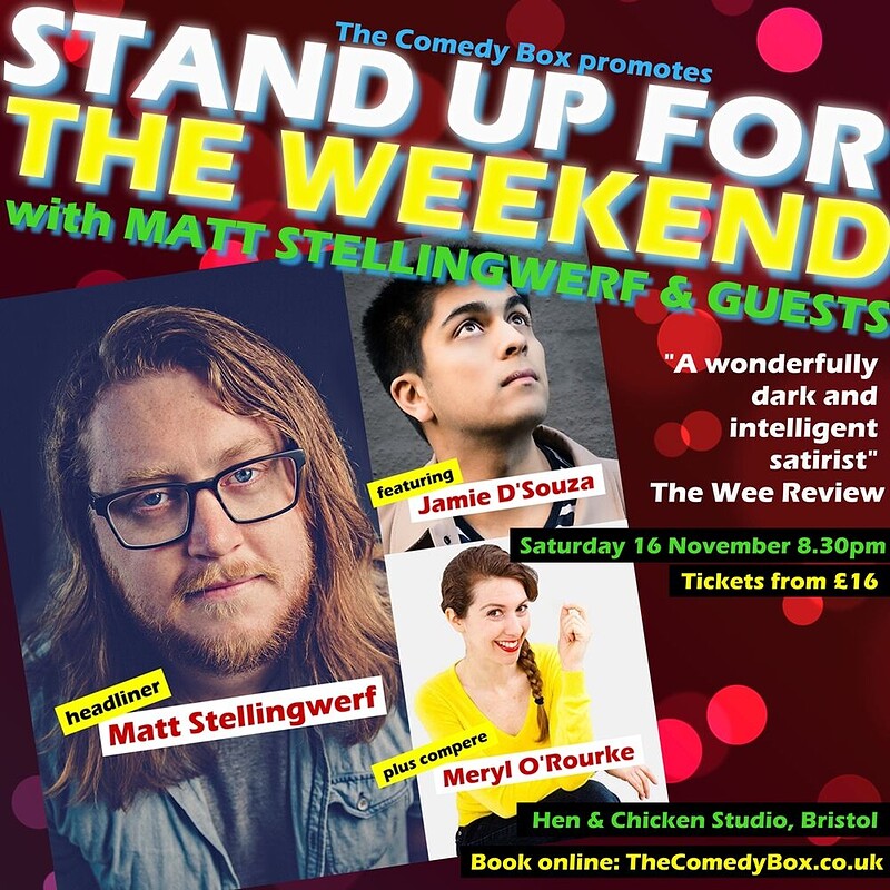 Stand Up For The Weekend with MATT STELLINGWERF at Hen & Chicken