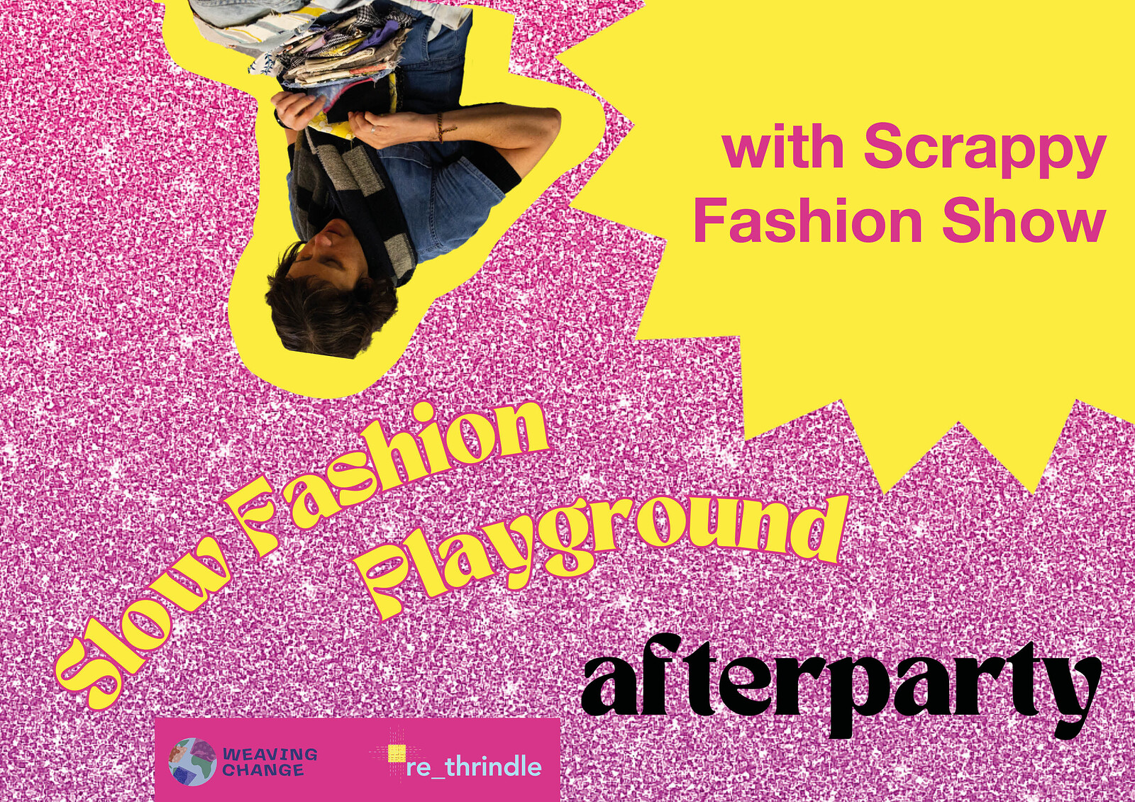 Slow Fashion Playground - THE AFTERPARTY at PRSC