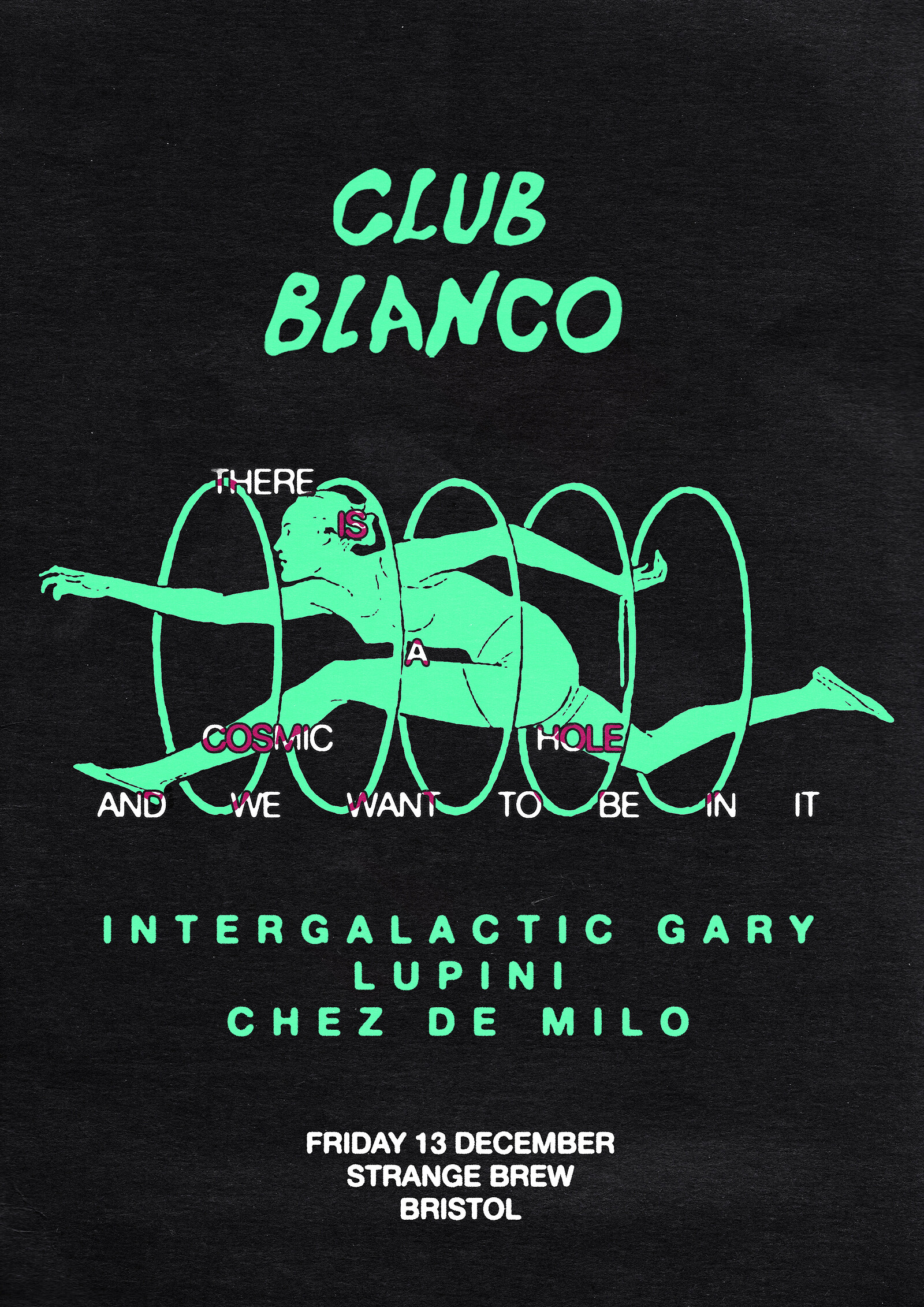 Club Blanco w/ Intergalactic Gary + Lupini at Strange Brew