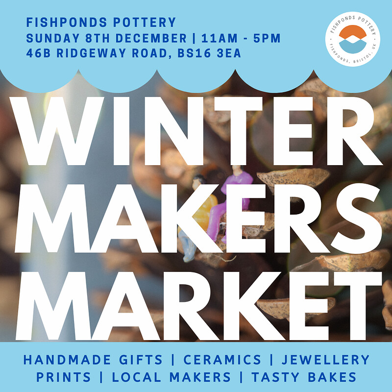 Fishponds Pottery Winter Market at Fishponds Pottery