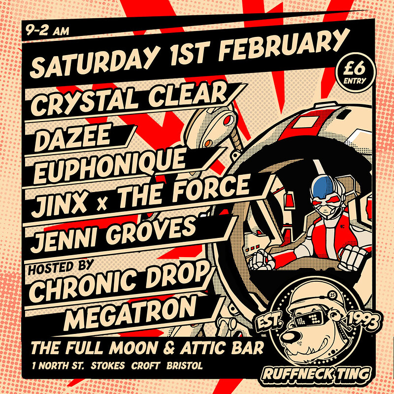 Ruffneck Ting Pres Crystal Clear, Dazee & more at The Full Moon & Attic Bar