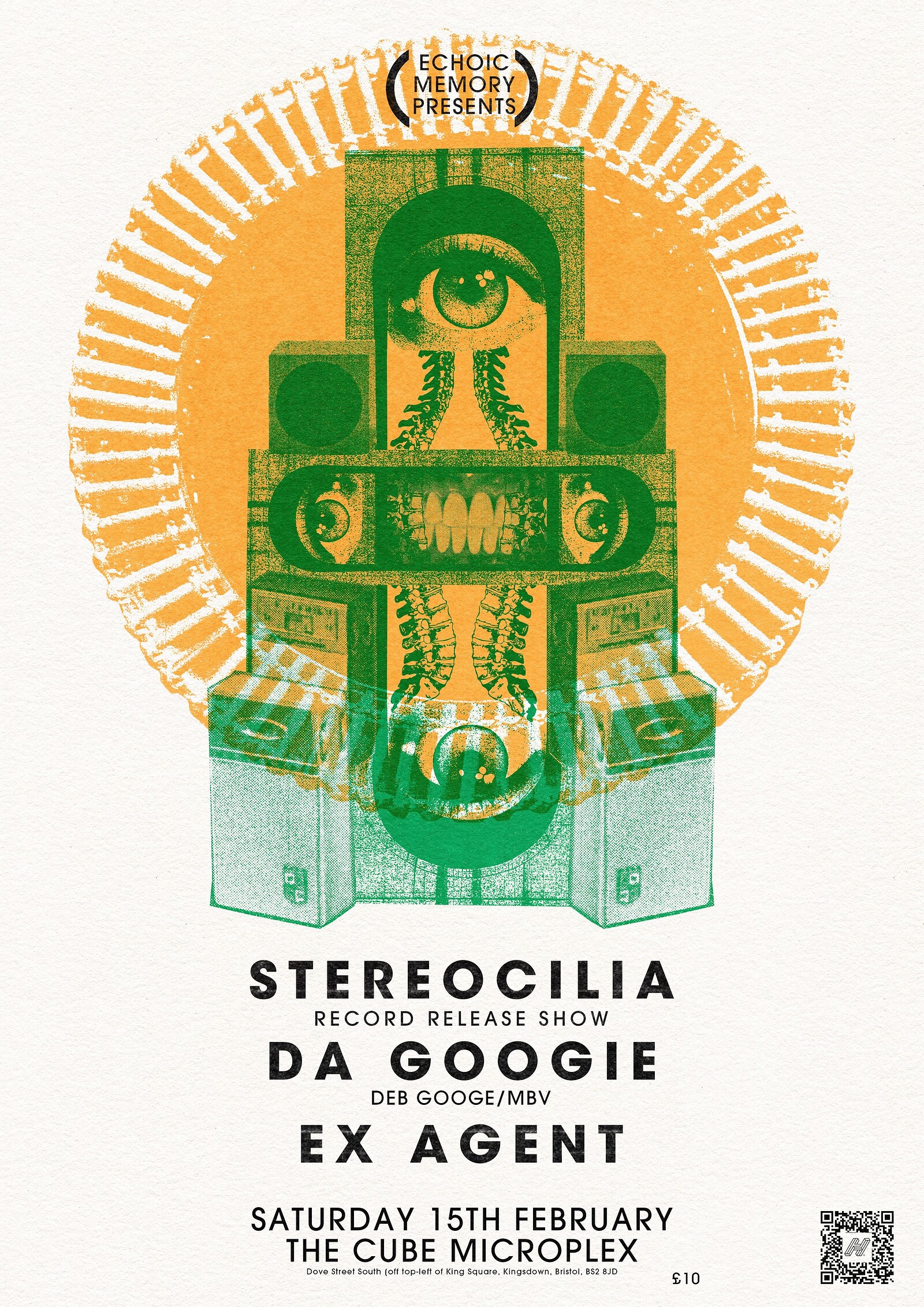 Stereocilia + da Googie  + Ex Agent at The Cube